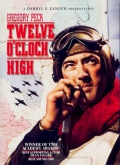 晴空血战史（Twelve OClock High）